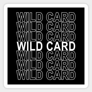 Wild Card Magnet